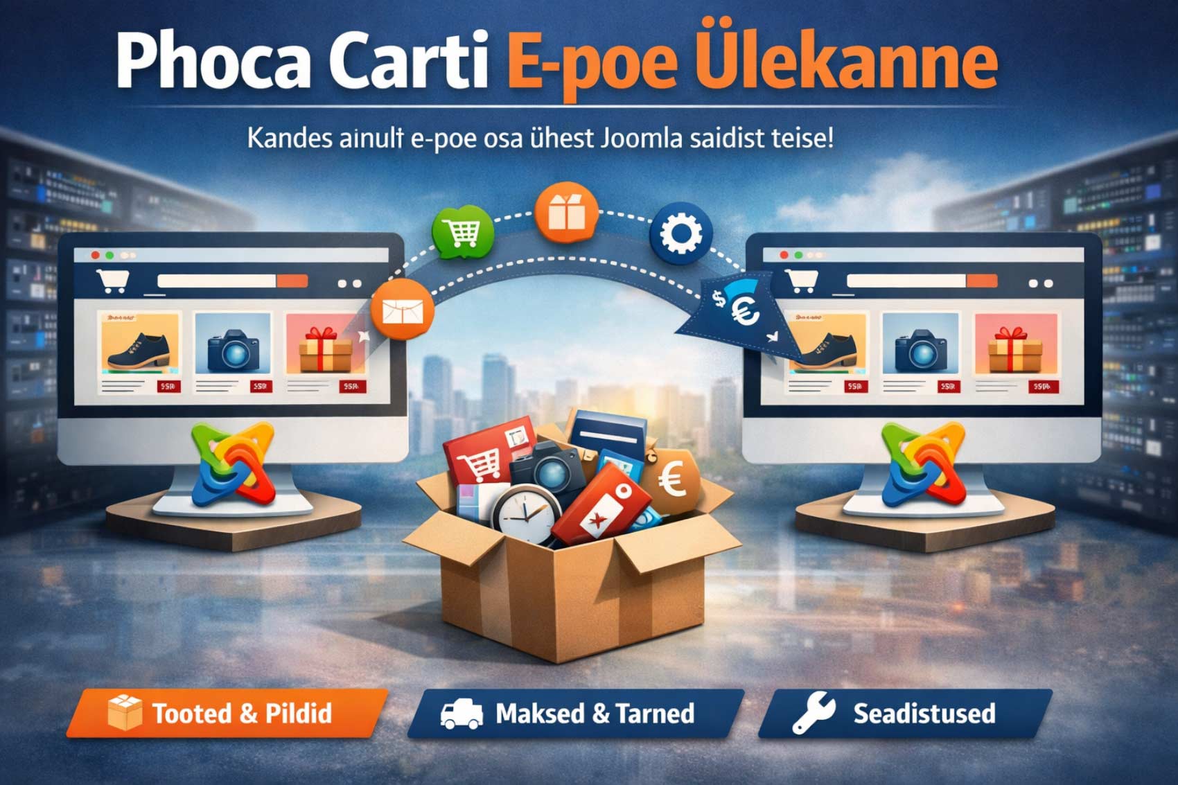 Phoca Carti E-poe üleviimine teisele Joomlale